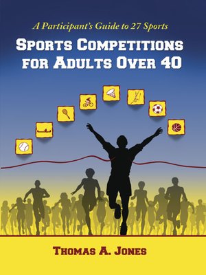 cover image of Sports Competitions for Adults Over 40